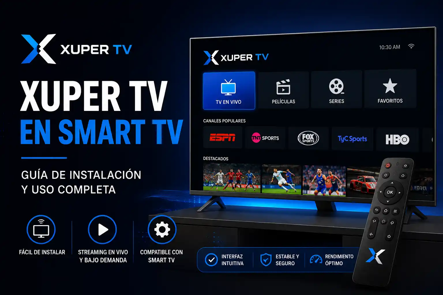 Xuper TV para Smart TV: LG, Hisense, Samsung y Android TV